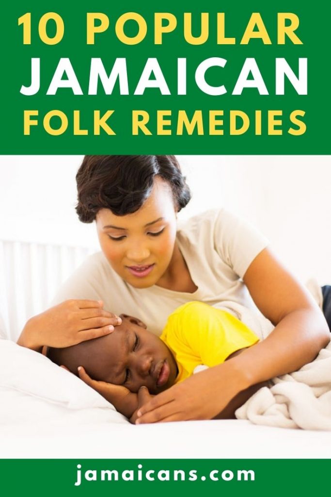 10 Popular Jamaican Folk Remedies Pin