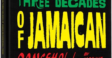 Serious Things a Go Happen Three Decades of Jamaican Dancehall Signs