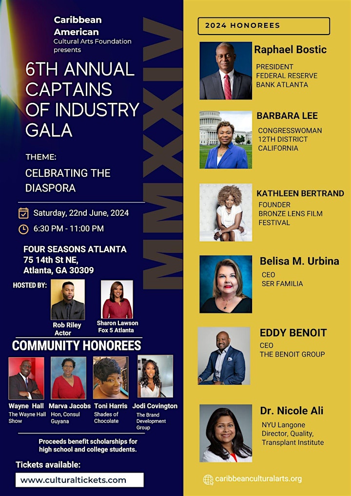 The Caribbean American Cultural Arts Foundation 6th Annual Captains of Industry Gala.