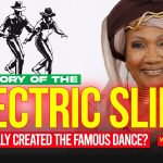 The Story of the Electric Slide: Who Really Created the Famous Dance?