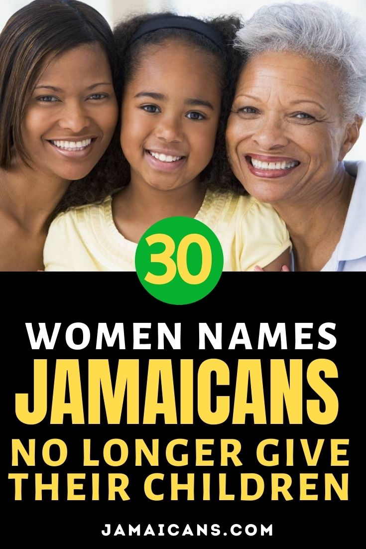 30 Women Names Jamaicans No Longer Give Their Children - PIN