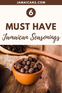 6 Must Have Jamaican Seasonings