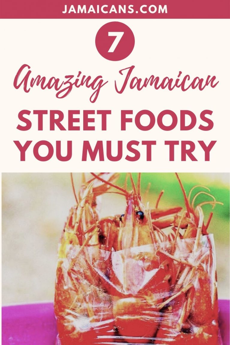 7 Amazing Jamaican Street Foods You Must Try - Jamaicans and Jamaica ...