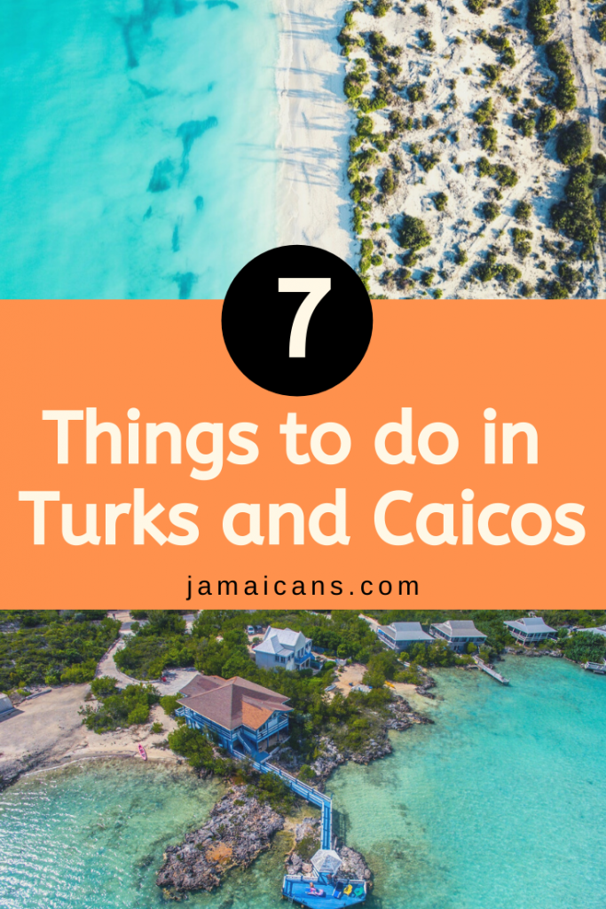 7 Things to do in Turks and Caicos