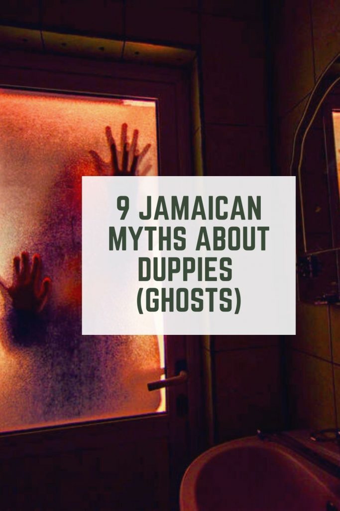9 Jamaican Myths About Duppies Ghosts Pin