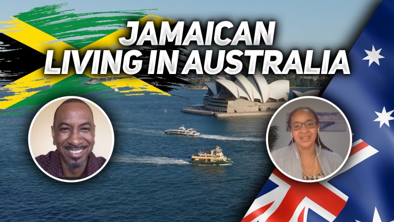 What’s it Like Being a Jamaican Living in Australia?