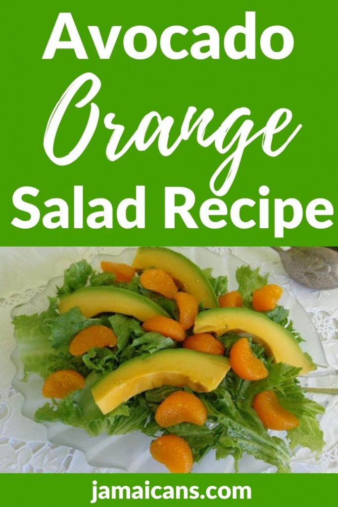 Avocado Orange Salad Recipe Jamaicans and Jamaica