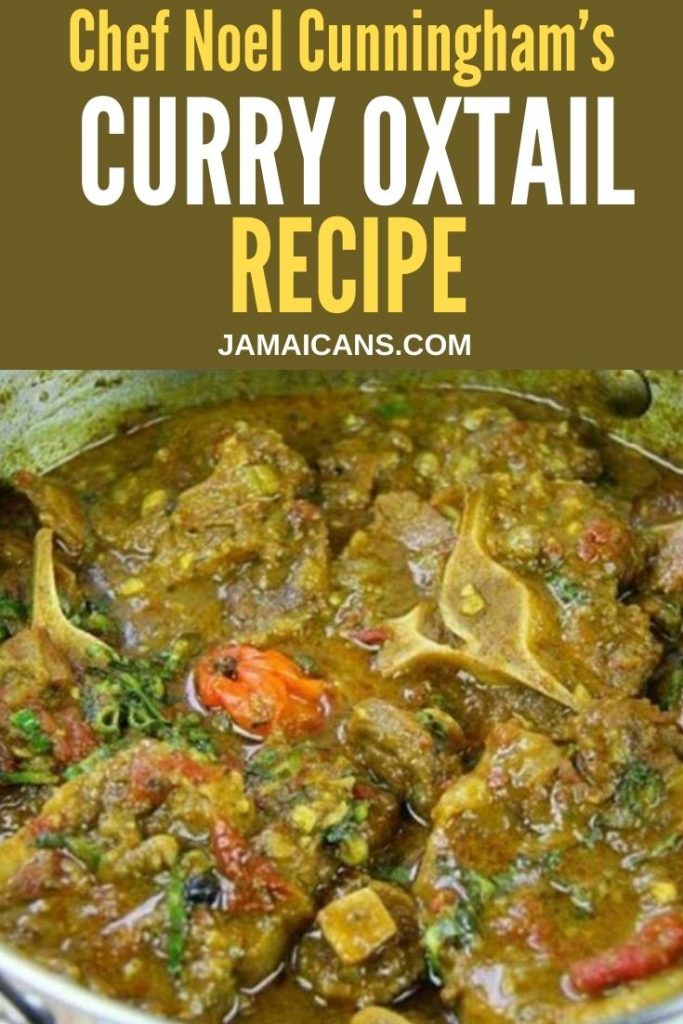 Chef Noel Cunningham Curry Oxtail Recipe Pin