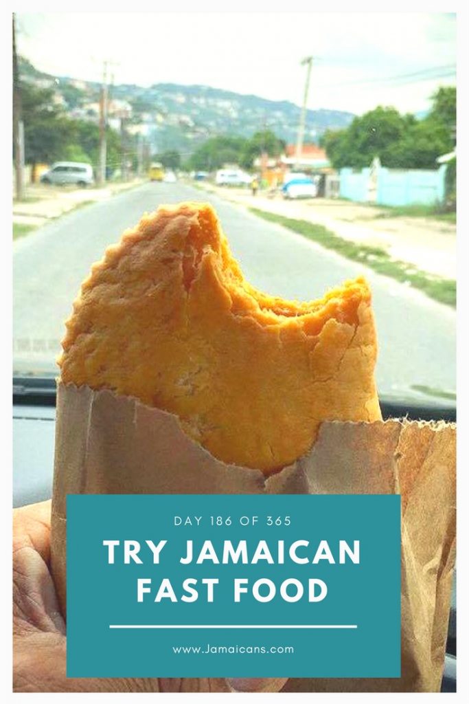 Day 186 Of 365 Things To Do See And Eat In Jamaica Get Your Fast Food Here Jamaicans And