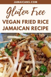 Gluten Free Vegan Fried Rice Jamaican Recipe