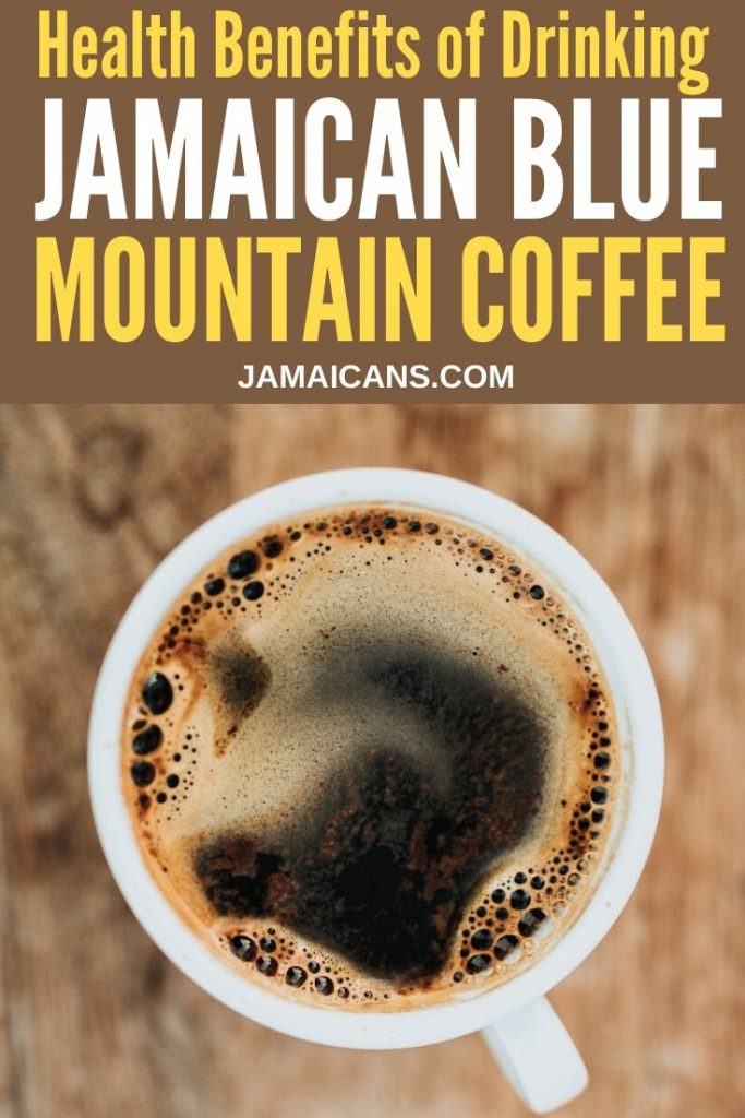 Health Benefits of Drinking Jamaican Blue Mountain Coffee PN