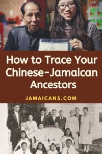 How to trace your Chinese-Jamaican Ancestors