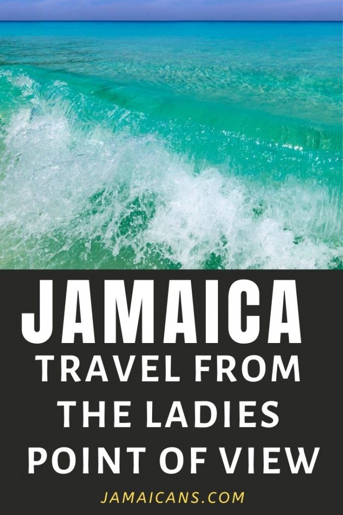 Jamaica Travel From the Ladies Point of View PIN