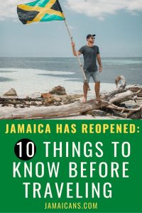 Jamaica has Reopened: 10 Things to Know Before Traveling - Jamaicans.com