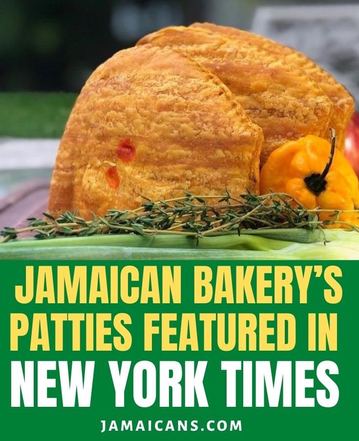 Jamaican Bakery’s Patties Featured in New York Times - PIN