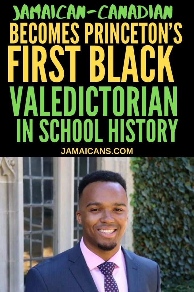 Jamaican-Canadian Who Is Princetons First Black Valedictorian pn