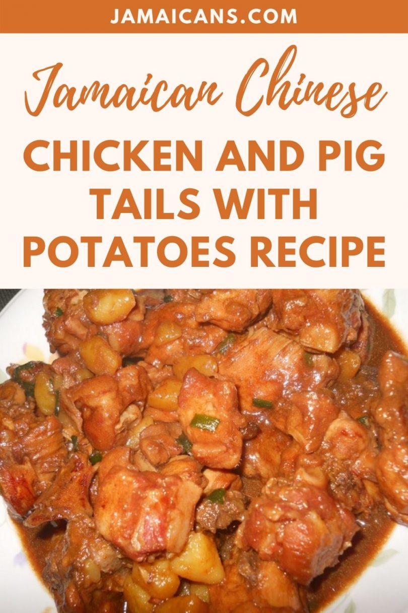 Jamaican Chinese Chicken and Pig Tails with Potatoes Recipe - Jamaicans ...