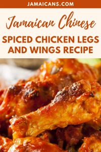 Jamaican Chinese Spiced Chicken Legs And Wings Recipe