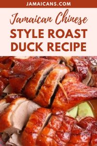 Jamaican Chinese Style Roast Duck Recipe
