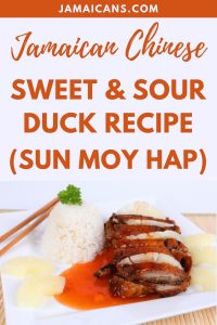 Jamaican Chinese Sweet & Sour Duck Recipe (Sun Moy Hap)