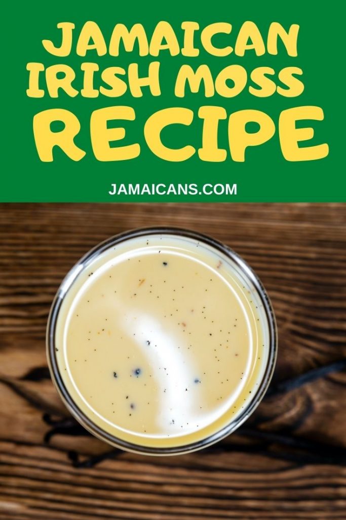 Jamaikanisches Irish Moss Rezept PIN