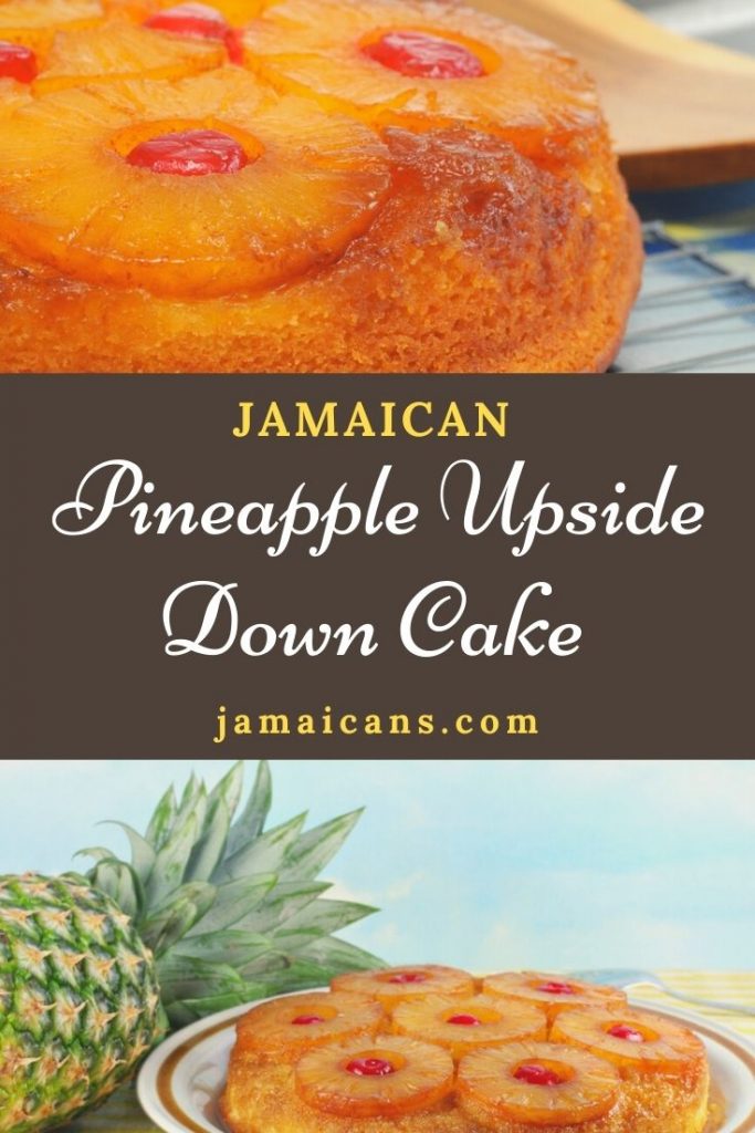 https://jamaicans.com/wp-content/uploads/Jamaican-Pineapple-Upside-Down-Cake-Recipe-PIN-683x1024.jpeg