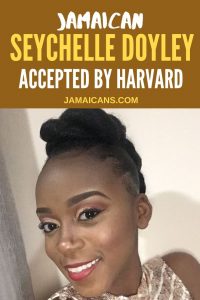 Jamaican Seychelle Doyley Accepted by Harvard
