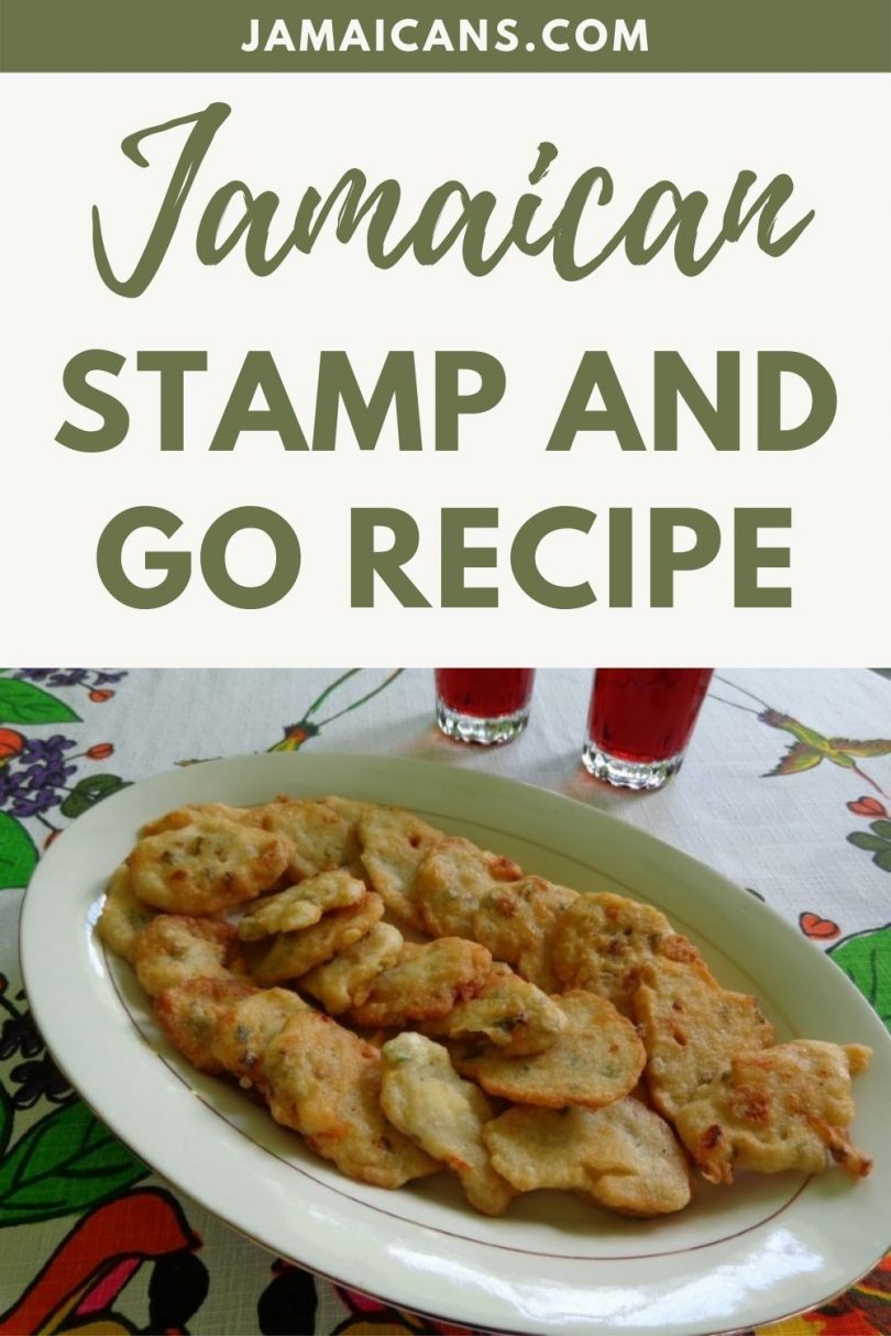 Jamaican Stamp And Go Recipe Jamaicans and Jamaica