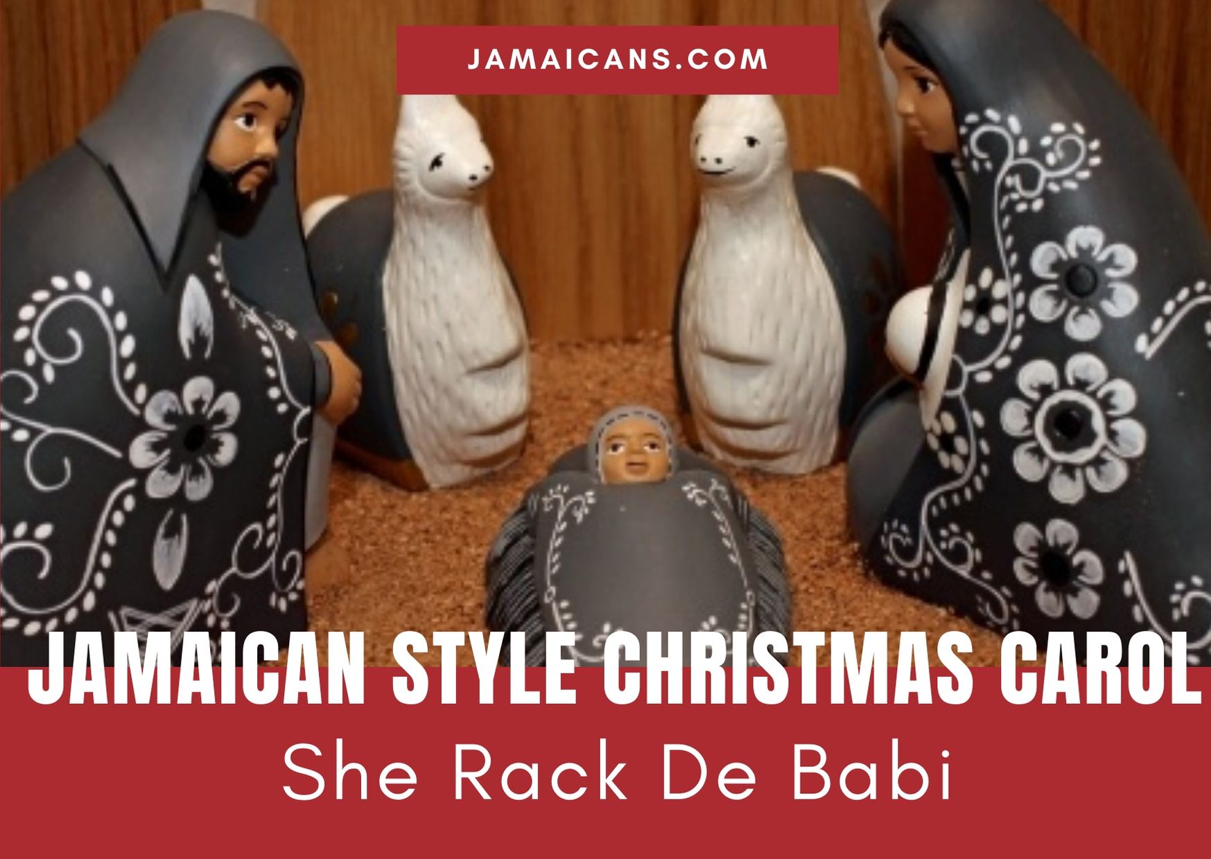 Jamaican Style Christmas Carol - An She Rack De Babi (And She Rock The Baby)