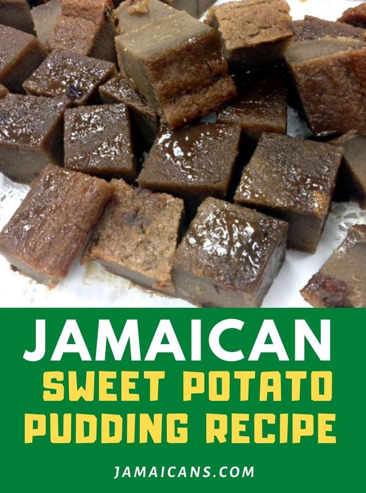 Jamaican Sweet Potato Pudding Recipe