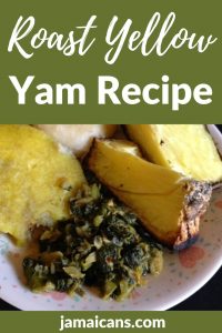 Roast Yellow Yam Recipe