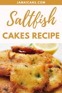 Saltfish Cakes Recipe