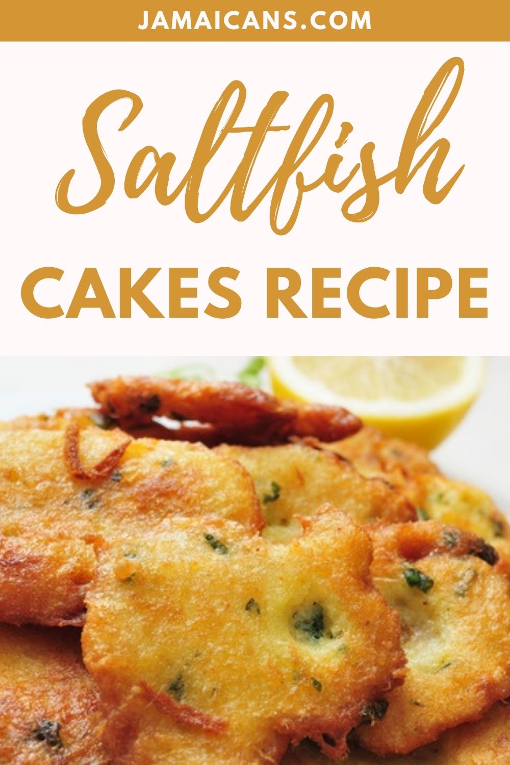 Saltfish Cakes Recipe Jamaicans and Jamaica