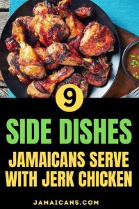 Side Dishes Jamaicans Serve with Jerk Chicken - PIN