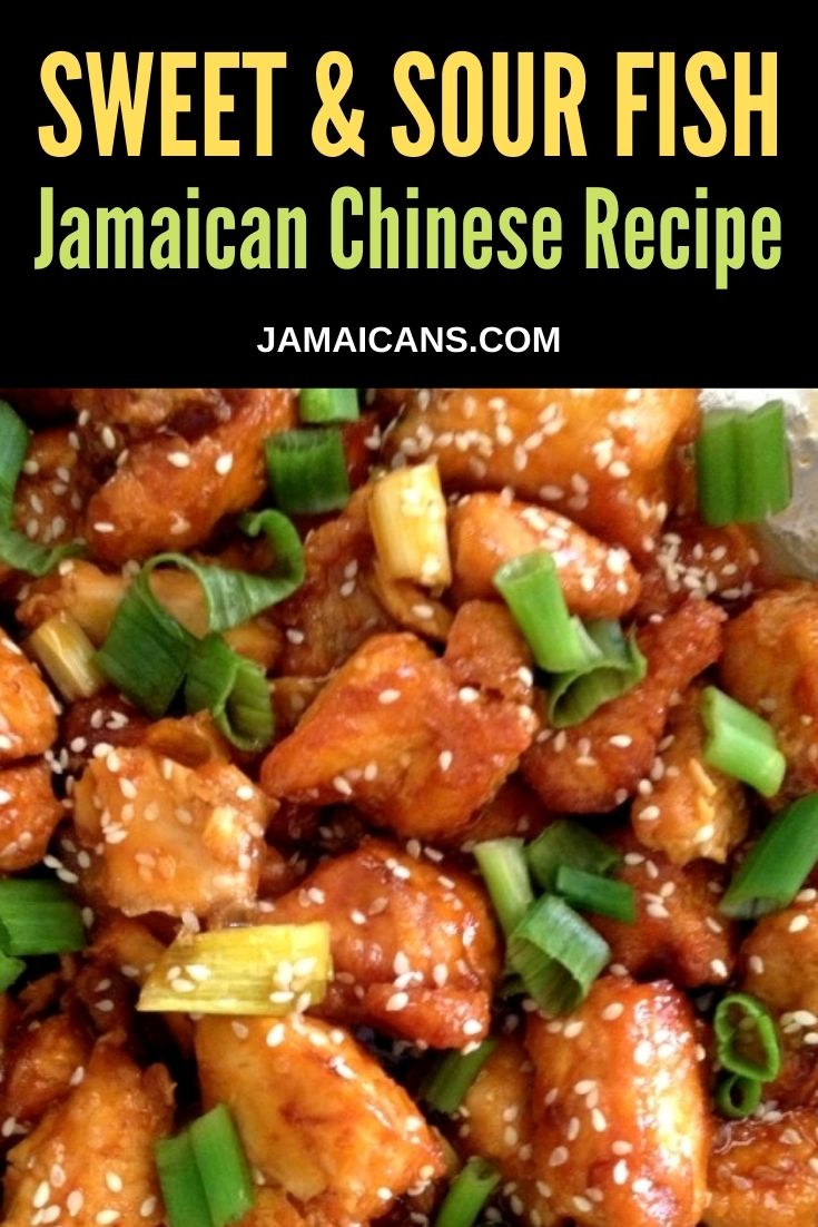 Sweet and Sour Fish - Jamaican Chinese Recipe pin