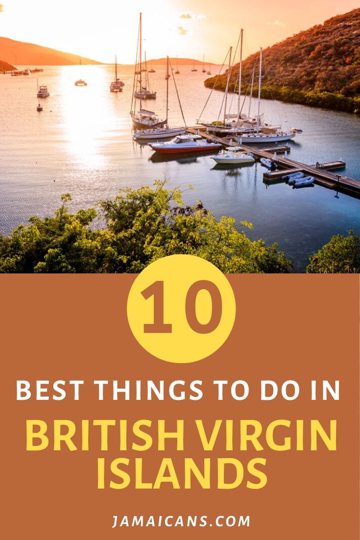 The 10 Best Things To Do In British Virgin Islands - Jamaicans And ...