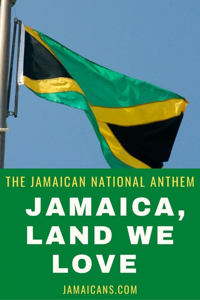 The Jamaican National Anthem
