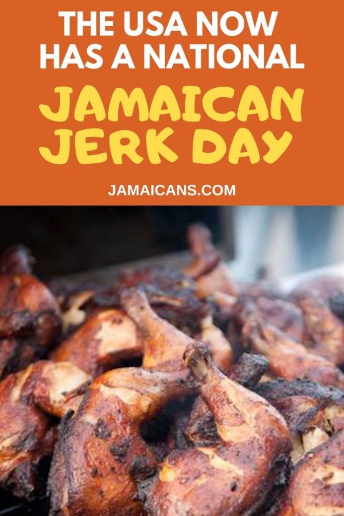 The USA now has a National Jamaican Jerk Day PIN