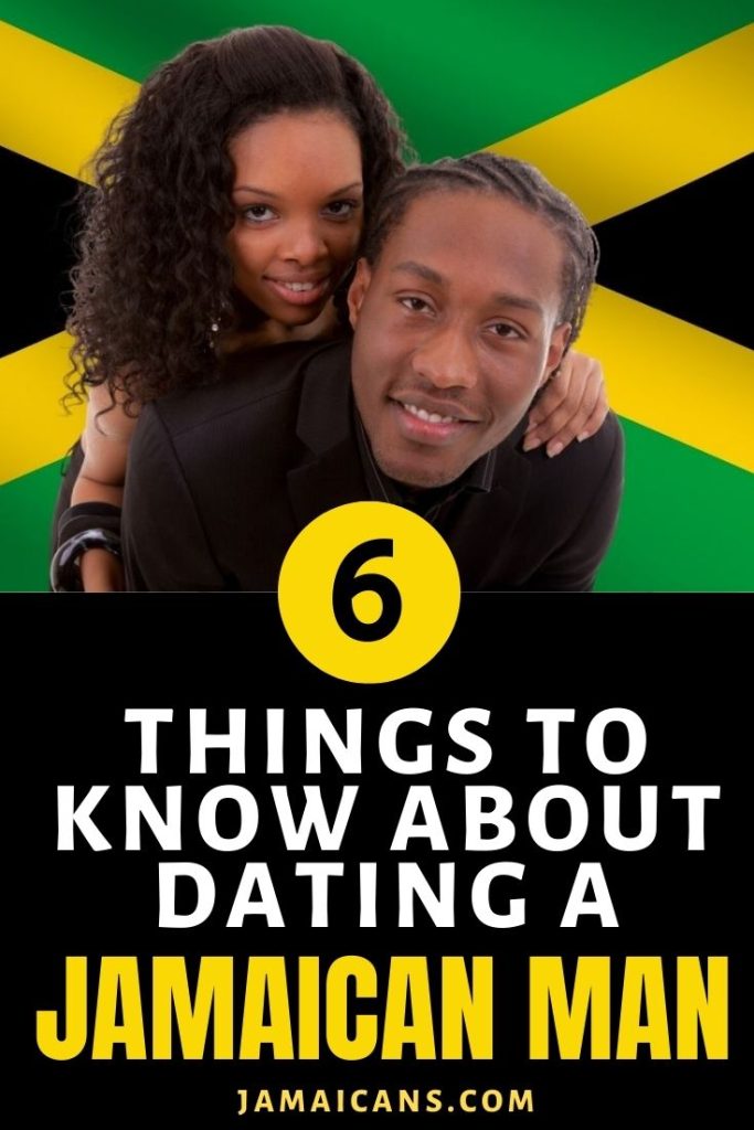 Things to Know About Dating a Jamaican Man- Pin