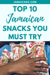 Top 10 Jamaican Snacks You Must Try