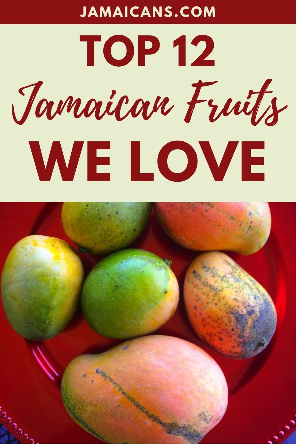 Top 12 Jamaican Fruits We Love Jamaicans and Jamaica