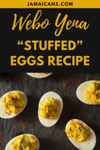 Webo Yena - "Stuffed" Eggs Recipe - Aruba