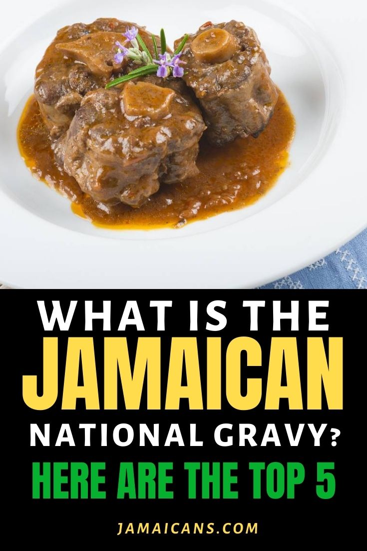 What is the Jamaican national Gravy - Here are the top 5 PIN