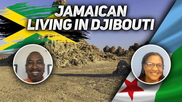 What's It Like Being a Jamaican Living in Djibouti?