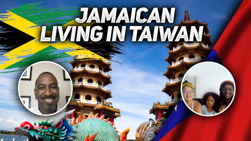 What's It Like Being a Jamaican Living in Taiwan?