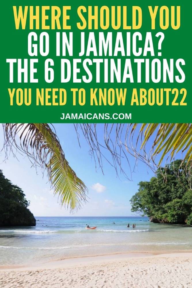 Where Should You go in Jamaica The 6 Destinations You Need to Know About- PIN