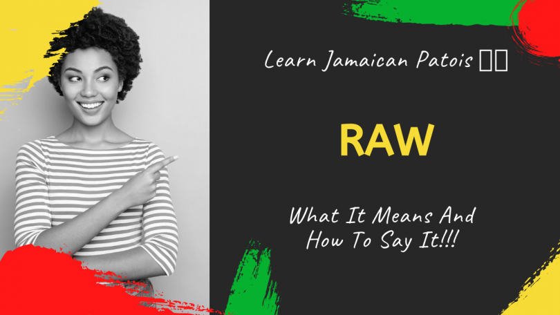 raw