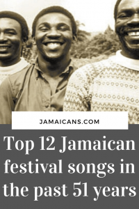 Top 12 Jamaican festival songs